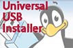 Universal USB Installer - the ISO file to your Flash Drive 
